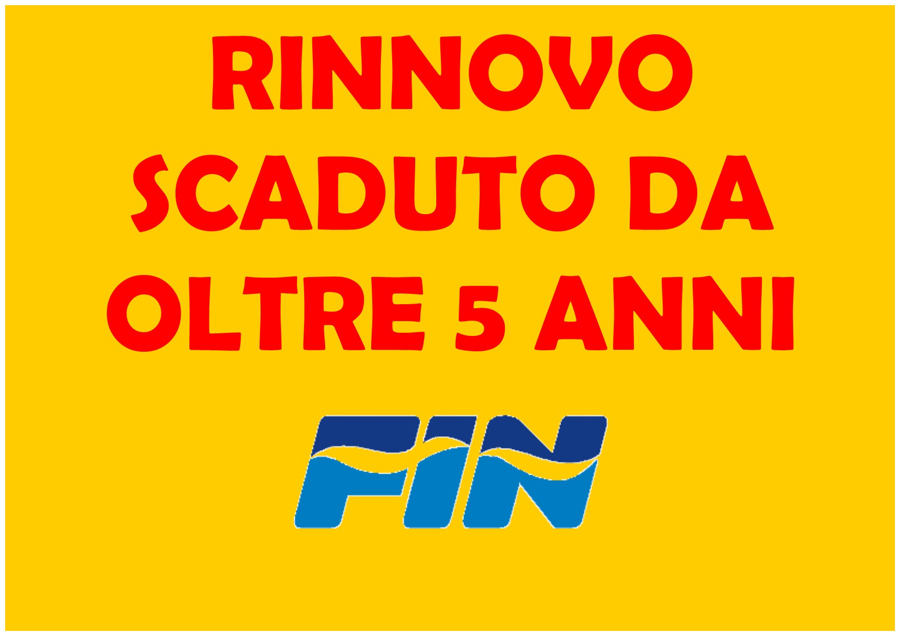 SCADUTO PIU' DI 5 ANNI